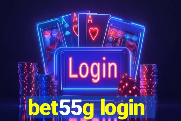 bet55g login